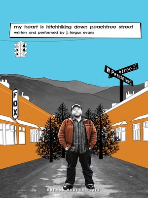 cover image of My Heart is Hitchhiking Down Peachtree Street